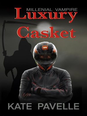 cover image of Luxury Casket--Millennial Vampire